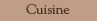 Cuisine